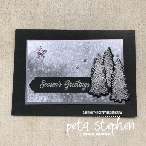 #ctc334 #stampin_cat #peacefulplacedsp #whimsicaltrees #specialtysilverfoil #stampinup